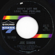 Load image into Gallery viewer, Joe Simon - Baby, Don't Be Looking In My Mind / Don't Let Me Lose The Feeling (7 inch Record / Used)
