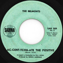 画像をギャラリービューアに読み込む, Belmonts - Ann-Marie / Ac-cent-tchu-ate The Positive (7 inch Record / Used)
