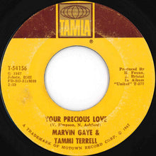 Load image into Gallery viewer, Marvin Gaye, Tammi Terrell - Your Precious Love / Hold Me Oh My Darling (7 inch Record / Used)
