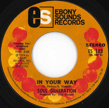 Load image into Gallery viewer, Soul Generation - Praying For A Miracle / In Your Way (7 inch Record / Used)
