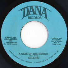 Load image into Gallery viewer, Solaris - A Case Of The Boogie / You And Me (7 inch Record / Used)
