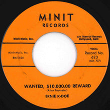 Load image into Gallery viewer, Ernie K-Doe - Mother-In-Law / Wanted, $10,000.00 Reward (7 inch Record / Used)
