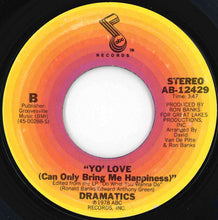画像をギャラリービューアに読み込む, Dramatics - Why Do You Want To Do Me Wrong / Yo' Love (Can Only Bring Me Happiness) (7 inch Record / Used)
