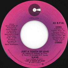 画像をギャラリービューアに読み込む, Slave - Just A Touch Of Love / Shine (7 inch Record / Used)
