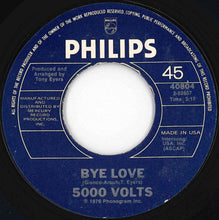 画像をギャラリービューアに読み込む, 5000 Volts - Bye Love / Look Out I'm Coming (7 inch Record / Used)
