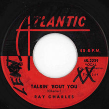 画像をギャラリービューアに読み込む, Ray Charles - In A Little Spanish Town / Talkin' 'Bout You (7 inch Record / Used)
