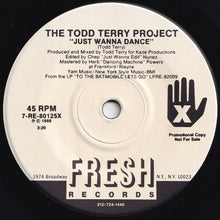 画像をギャラリービューアに読み込む, Todd Terry Project - Just Wanna Dance / Weekend (7 inch Record / Used)
