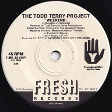 画像をギャラリービューアに読み込む, Todd Terry Project - Just Wanna Dance / Weekend (7 inch Record / Used)
