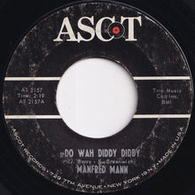 画像をギャラリービューアに読み込む, Manfred Mann - Do Wah Diddy Diddy / What You Gonna Do? (7 inch Record / Used)
