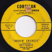 画像をギャラリービューアに読み込む, Hot-Toddys - Rockin' Crickets / Shakin' And Stompin' (7 inch Record / Used)
