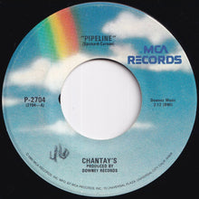 画像をギャラリービューアに読み込む, Chantay's - Pipeline / Move It (7 inch Record / Used)
