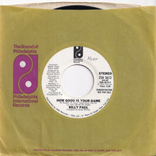 画像をギャラリービューアに読み込む, Billy Paul - How Good Is Your Game (Stereo) / (Mono)  (7 inch Record / Used)

