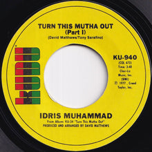 画像をギャラリービューアに読み込む, Idris Muhammad - Turn This Mutha Out (Part 1) / (Part 2) (7 inch Record / Used)
