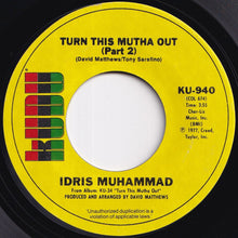 画像をギャラリービューアに読み込む, Idris Muhammad - Turn This Mutha Out (Part 1) / (Part 2) (7 inch Record / Used)
