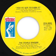 画像をギャラリービューアに読み込む, Staple Singers - You've Got To Earn It / I'm A Lover (7 inch Record / Used)
