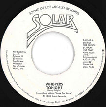 画像をギャラリービューアに読み込む, Whispers - Tonight (Stereo) / (Mono) (7 inch Record / Used)
