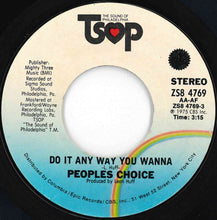 画像をギャラリービューアに読み込む, People's Choice - Do It Any Way You Wanna / The Big Hurt (7 inch Record / Used)
