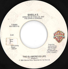画像をギャラリービューアに読み込む, Sheila E. - The Glamorous Life / Part II (7 inch Record / Used)
