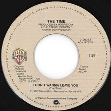 Load image into Gallery viewer, Time - Gigolos Get Lonely Too / I Don't Wanna Leave You (7 inch Record / Used)
