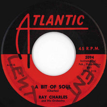 画像をギャラリービューアに読み込む, Ray Charles - Early In The Mornin' / A Bit Of Soul (7 inch Record / Used)
