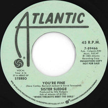 画像をギャラリービューアに読み込む, Sister Sledge - You're Fine / You're Fine (7 inch Record / Used)

