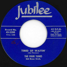 画像をギャラリービューアに読み込む, Four Tunes - Time Out For Tears / Tired Of Waitin (7 inch Record / Used)
