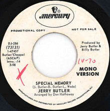 画像をギャラリービューアに読み込む, Jerry Butler - Special Memory (Stereo) / (Mono) (7 inch Record / Used)
