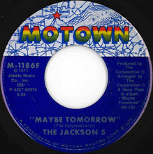 画像をギャラリービューアに読み込む, Jackson 5 - Maybe Tomorrow / I Will Find A Way (7 inch Record / Used)
