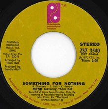 画像をギャラリービューアに読み込む, MFSB, Three Degrees - TSOP (The Sound Of Philadelphia) / Something For Nothing (7 inch Record / Used)
