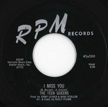 Load image into Gallery viewer, Teen Queens - I Miss You / Two Loves &amp; Two Lives (7 inch Record / Used)
