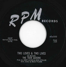 Load image into Gallery viewer, Teen Queens - I Miss You / Two Loves &amp; Two Lives (7 inch Record / Used)
