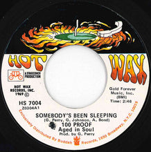 画像をギャラリービューアに読み込む, 100 Proof Aged In Soul - Somebody's Been Sleeping / I've Come To Save You (7 inch Record / Used)
