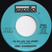 画像をギャラリービューアに読み込む, Jerry Washington - Right Here Is Where You Belong / In My Life I've Loved (7 inch Record / Used)
