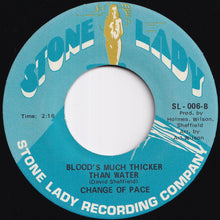 Load image into Gallery viewer, Change Of Pace - Bring My Buddies Back / Blood's Much Thicker Than Water (7 inch Record / Used)
