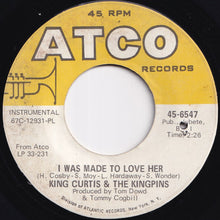 画像をギャラリービューアに読み込む, King Curtis &amp; The Kingpins - I Was Made To Love Her / I Never Loved A Man (7 inch Record / Used)
