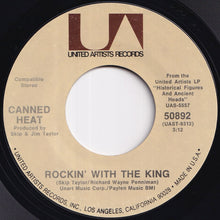 画像をギャラリービューアに読み込む, Canned Heat - Rockin' With The King / I Don't Care What You Tell Me (7 inch Record / Used)
