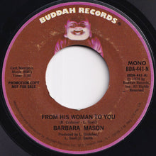画像をギャラリービューアに読み込む, Barbara Mason - From His Woman To You (Stereo) / (Mono) (7 inch Record / Used)
