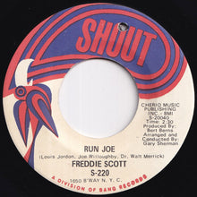 画像をギャラリービューアに読み込む, Freddie Scott - Run Joe / He Ain't Give You None (7 inch Record / Used)
