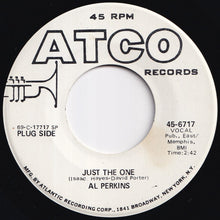 Load image into Gallery viewer, Al Perkins - Just The One / So Long (7 inch Record / Used)
