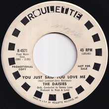 画像をギャラリービューアに読み込む, Daisies - I Wanna Swim With Him / You Just Said You Love Me (7 inch Record / Used)
