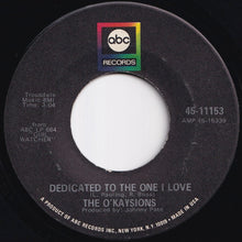 画像をギャラリービューアに読み込む, O'Kaysions - Love Machine / Dedicated To The One I Love (7 inch Record / Used)
