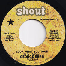 画像をギャラリービューアに読み込む, George Kerr - Look What You Took / I Have A World Of Love (7 inch Record / Used)
