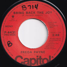 Load image into Gallery viewer, Freda Payne - Bring Back The Joy (Stereo) / (Mono) (7 inch Record / Used)
