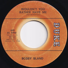 Load image into Gallery viewer, Bobby Bland - Rockin' In The Same Old Boat / Wouldn't You Rather Have Me (7 inch Record / Used)
