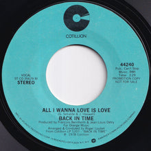 画像をギャラリービューアに読み込む, Back In Time - All I Wanna Love Is Love (Stereo) / (Mono) (7 inch Record / Used)
