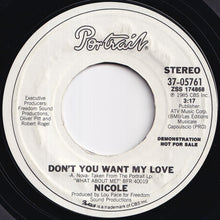 Load image into Gallery viewer, Nicole - Don't You Want My Love / Don't You Want My Love (7 inch Record / Used)
