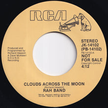 Load image into Gallery viewer, RAH Band - Clouds Across The Moon / Clouds Across The Moon (7 inch Record / Used)
