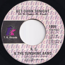 画像をギャラリービューアに読み込む, KC &amp; The Sunshine Band - Get Down Tonight / You Don't Know (7 inch Record / Used)
