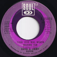 画像をギャラリービューアに読み込む, David &amp; Jimmy Ruffin - Stand By Me / Your Love Was Worth Waiting For (7 inch Record / Used)
