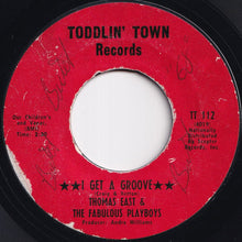 Load image into Gallery viewer, Thomas East &amp; The Fabulous Playboys - I Get A Groove / You're What's Happening (7 inch Record / Used)
